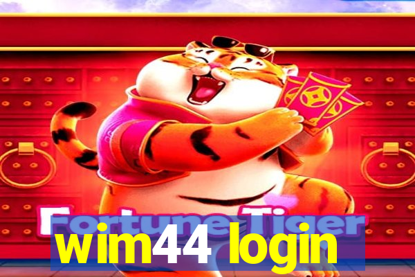 wim44 login
